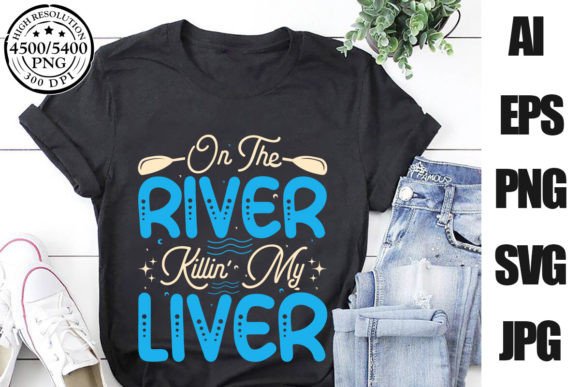 Download On the River Killing My Liver Kayaking - Premium Bundle