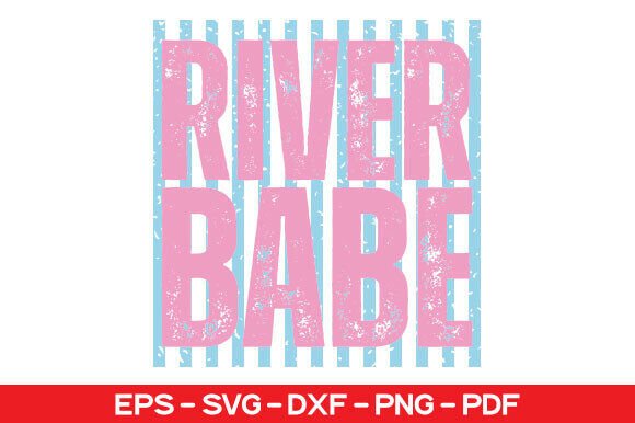 Download River Babe SVG, River Babe PNG - River Collection