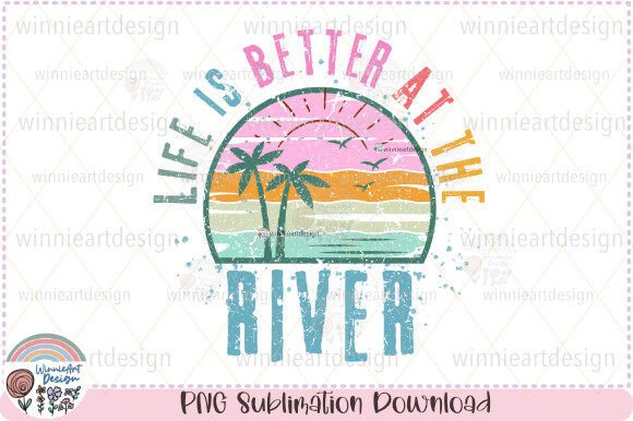 Download Life is Better at the River Retro Summer - River Collection
